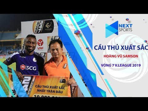 Bản lĩnh và kinh nghiệm của Hoàng Vũ Samson trong trận đại chiến với TP.Hồ Chí Minh | NEXT SPORTS