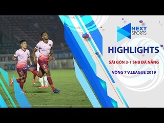 Pedro Paulo tỏa sáng, Sài Gòn FC giành trọn 3 điểm trên sân nhà | NEXT SPORTS