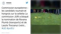 Les eurodéputés rejettent les candidats hongrois et roumain à la Commission