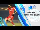 Những pha bóng cực hay của Tuấn Anh trong trận đấu với Quảng Nam| NEXT SPORTS