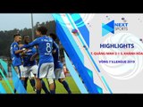 Lội ngược dòng trước Sanna Khánh Hòa BVN, Than Quảng Ninh vững vàng top đầu V.League | NEXT SPORTS