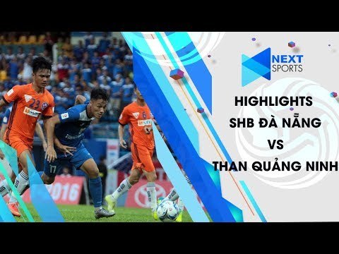 Minh Tâm lập siêu phẩm, đem về 3 điểm quý giá cho SHB Đà Nẵng trước Than Quảng Ninh | NEXT SPORTS