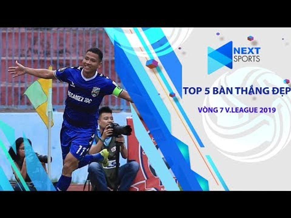 Tiền đạo Anh Đức đã ghi bàn thì phải lọt ngay vào TOP 5 BÀN THẮNG ĐẸP NHẤT VÒNG 7 V LEAGUE 2019
