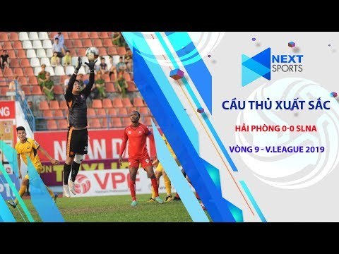 Chốt chặn vững chắc Văn Toản giúp Hải Phòng giữ sạch lưới trước SLNA | NEXT SPORTS