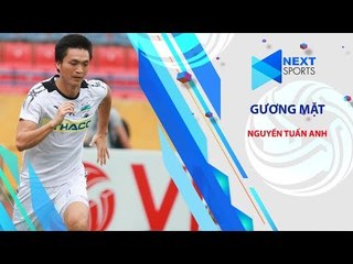 Nếu trở lại ĐTQG, Tuấn Anh sẽ phải đối mặt với những thử thách nào ? | NEXT SPORTS