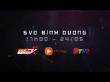 Trailer | Becamex Bình Dương vs Than Quảng Ninh | Đất Thủ dậy sóng | NEXT SPORTS