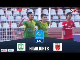 Highlights Cần Thơ 1 - 1 Long An | Bất phân thắng bại tại Tây Đô | NEXT SPORTS