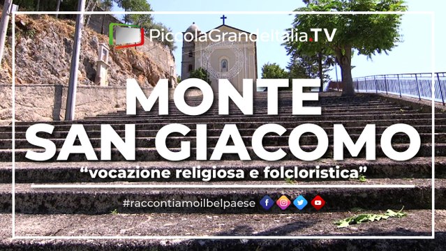 Monte San Giacomo - Piccola Grande Italia