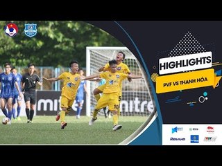 [VÒNG BẢNG] Thanh Hóa hạ gục cựu vương PVF trong trận cầu 2 thẻ đỏ | NEXT SPORTS