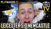 Fan TV | Leicester 5-0 Newcastle | Magpies fans sing through the pain