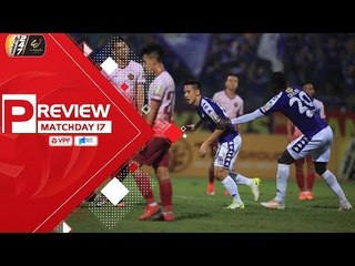VÒNG 17 WAKE-UP 247 V.LEAGUE 2019 | Tập dượt trước thềm đại chiến | NEXT SPORTS