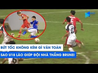 Bứt tốc như Văn Toàn, sao U18 Lào giúp đội nhà giành 3 điểm trước U18 Brunei | NEXT SPORTS