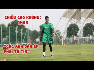 Thủ môn cao 1m93 Phan Minh Thành được đàn anh chỉ bảo phải tự tin tại U22 Việt Nam | NEXT SPORTS