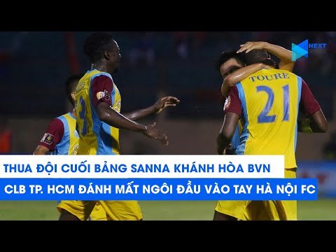 Thua đội cuối bảng Sanna Khánh Hòa BVN, TP. HCM đánh mất ngôi đầu vào tay Hà Nội FC | NEXT SPORTS