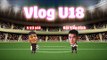 Cầu thủ Việt Nam tập tành làm vlog và cái kết chết cười | U18 VIỆT NAM VLOG | NEXT SPORTS