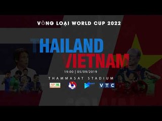 TRAILER |  THÁI LAN - VIỆT NAM  | VÒNG LOẠI WORLD CUP 2022 | NEXT SPORTS