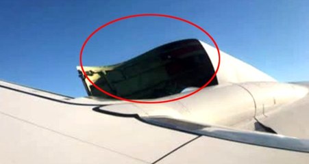 Seyir halindeki yolcu uçağının motor kapağı açıldı! O anlar kameraya yansıdı