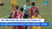 Ngoại binh nhận thẻ đỏ, Bùi Tiến Dũng nổi nóng với trọng tài trong trận SLNA - Viettel | NEXT SPORTS