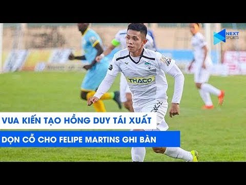 Vua kiến tạo Hồng Duy tái xuất, dọn cỗ cho ngoại binh Brazil ghi bàn từ rất sớm | NEXT SPORTS