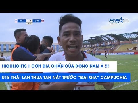 Đại địa chấn: U18 Thái Lan thua tan nát trước ĐẠI GIA Campuchia | NEXT SPORTS
