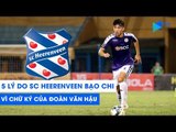 5 LÝ DO để SC Heerenveen bạo chi vì chữ ký của Đoàn Văn Hậu | NEXT SPORTS