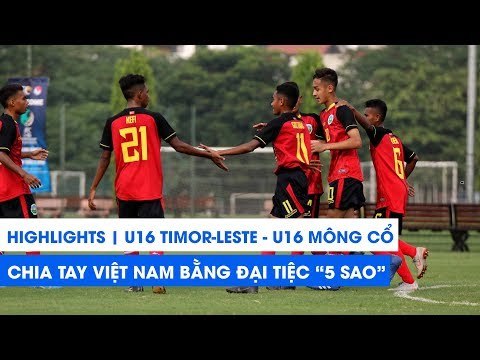Highlights | U16 Mông Cổ - U16 Timor-Leste | Chia tay Việt Nam bằng chiến thắng 5 sao | NEXT SPORTS