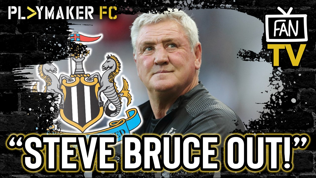 Fan TV | "Steve Bruce out" - Could Man Utd game be Newcastle manager's last?