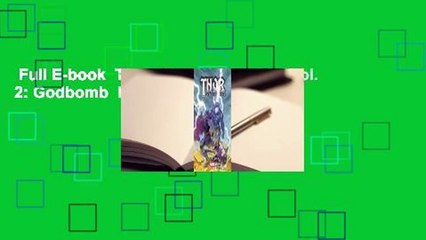 Full E-book  Thor: God of Thunder, Vol. 2: Godbomb  Review