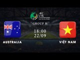 Trực tiếp | Australia - Việt Nam | Vòng loại giải U16 châu Á 2020 | NEXT SPORTS
