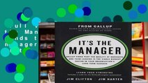 Full Version  It s the Manager: Gallup finds the quality of managers and team leaders is the