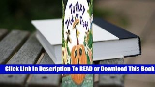Full E-book Turkey Trick or Treat  For Kindle