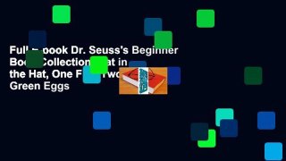 Full E-book Dr. Seuss's Beginner Book Collection (Cat in the Hat, One Fish Two Fish, Green Eggs