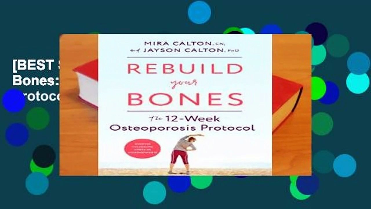  best selling rebuild your bones the 12 week osteoporosis protocol