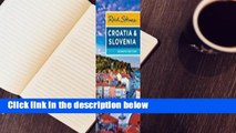 Rick Steves Croatia & Slovenia  For Kindle