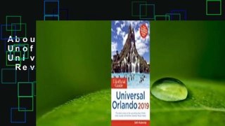 About For Books  The Unofficial Guide to Universal Orlando 2019  Review
