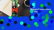 Fresh Fruit, Broken Bodies: Migrant Farmworkers in the United States  Best Sellers Rank : #4
