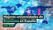 Mejores universidades de Economía en España (Año 2019)