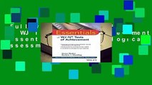 Full version  Essentials of WJ IV Tests of Achievement (Essentials of Psychological Assessment)