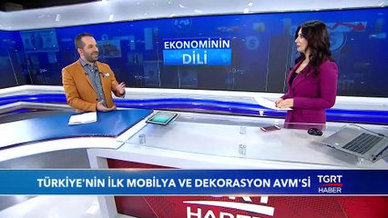 Türkiye'nin İlk Mobilya ve Dekorasyon AVM'si - Ekonominin Dili - 1 Ekim 2019