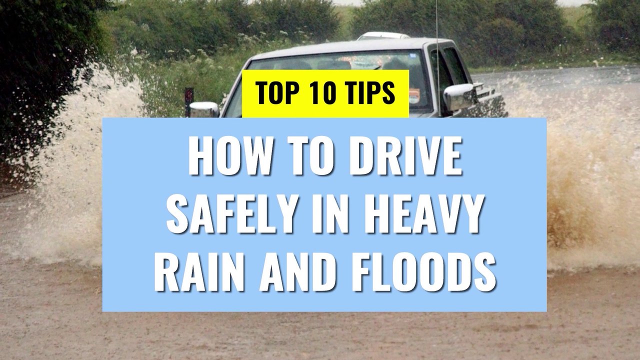 Rain How to drive safely in heavy rain and floods video Dailymotion