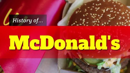 A brief history of McDonald's