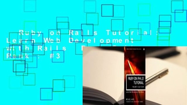 Ruby on Rails Tutorial: Learn Web Development with Rails Best Sellers Rank : #3