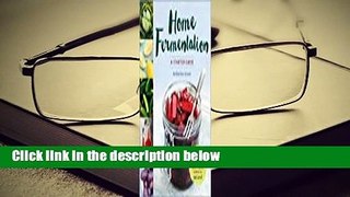 Full E-book  Home Fermentation: A Starter Guide Complete