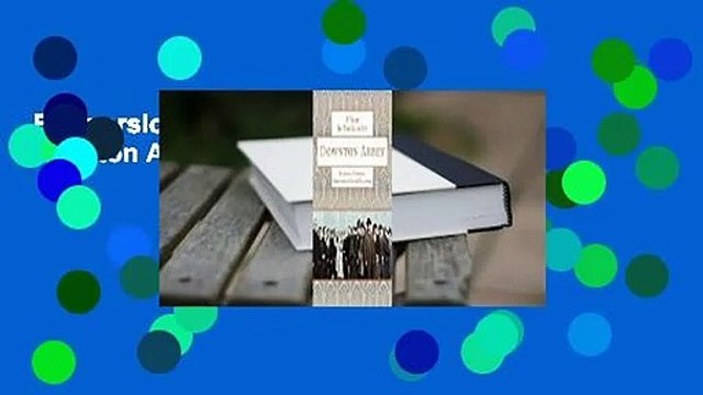 Full version A Year in the Life of Downton Abbey Complete