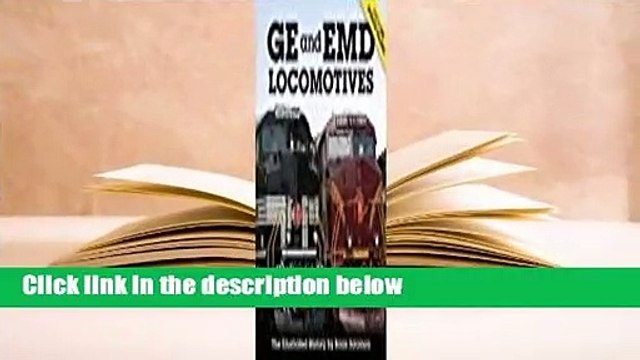 Full version GE and EMD Locomotives: The Illustrated History Best Sellers Rank : #3