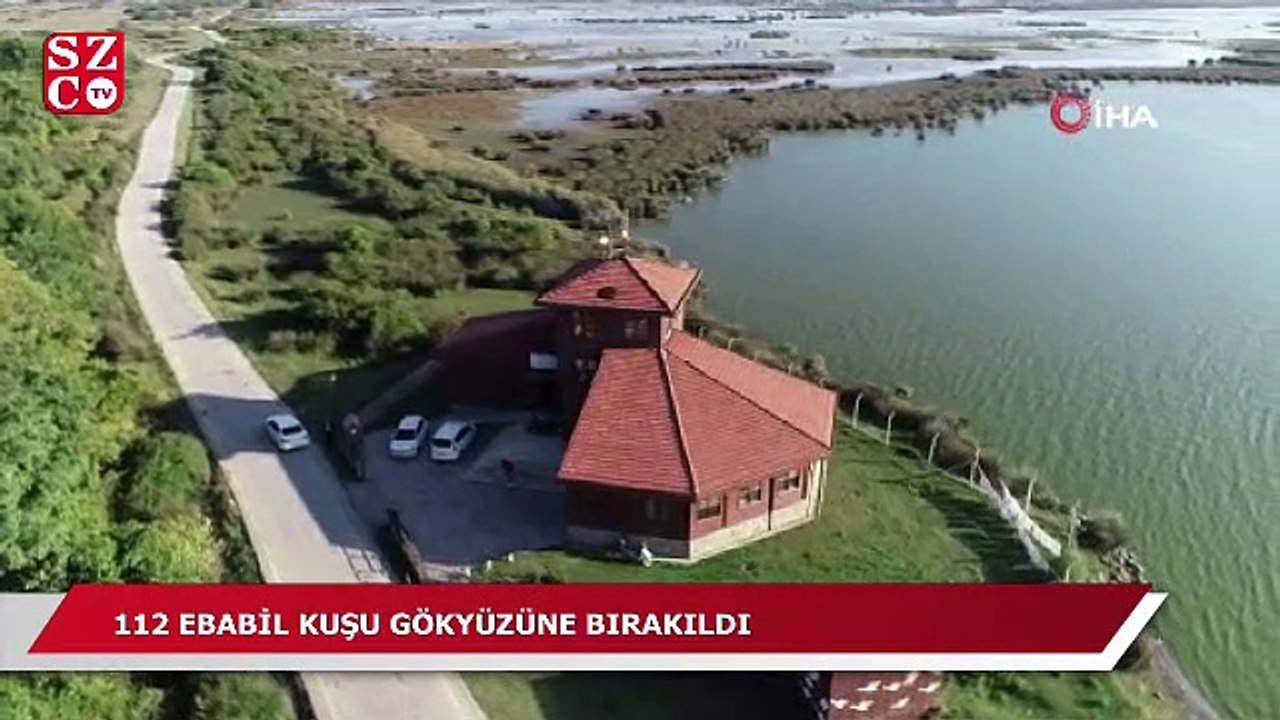 112 ebabil gökyüzüne bırakıldı
