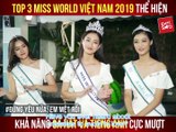 [ENGSUB] STUNNING SINGING SKILLS OF THE TOP 3 MISS WORLD VIETNAM 2019 II YANNEWS