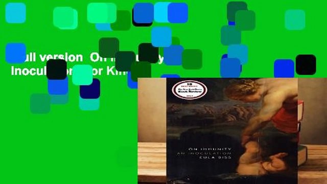 Full version On Immunity: An Inoculation For Kindle