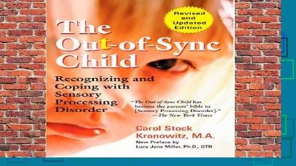 About For Books  The Out-of-Sync Child Complete