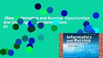 [Read] Informatics and Nursing: Opportunities and Challenges  Best Sellers Rank : #3